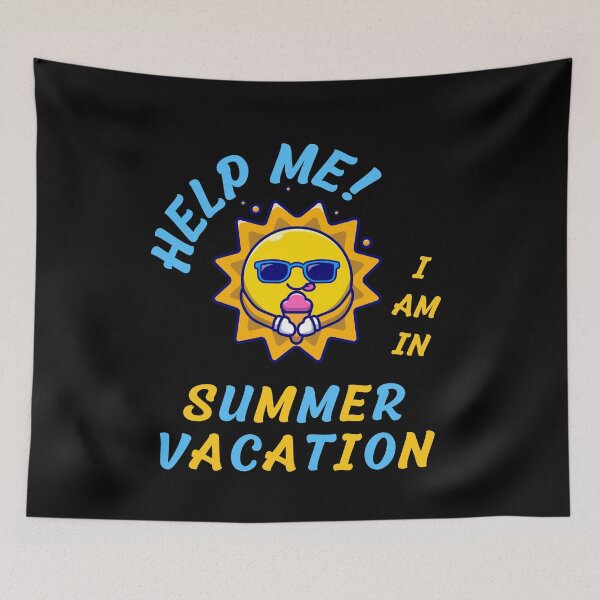 Item preview, Help me i am in summer vacation - Funny designed and sold by AYREEM.