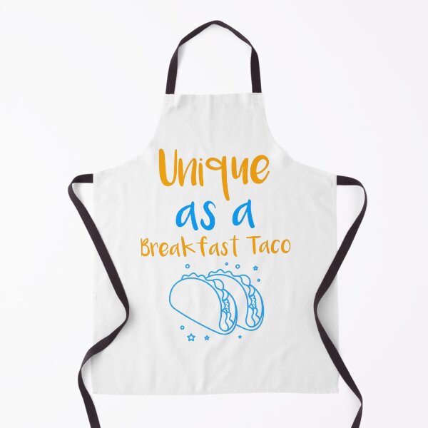 Item preview, Unique As A Breakfast Taco designed and sold by UnstoppableShpy.