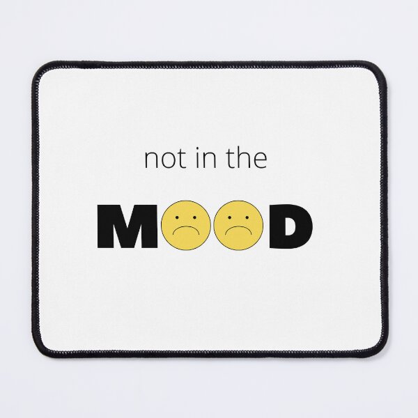 Item preview, Not in the Mood Grumpy Face Emoji Illustration designed and sold by jingenuity.