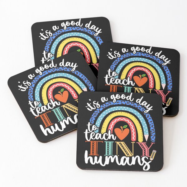 Item preview, It's a good day to teach tiny humans funny teacher teaching designed and sold by Creativy.