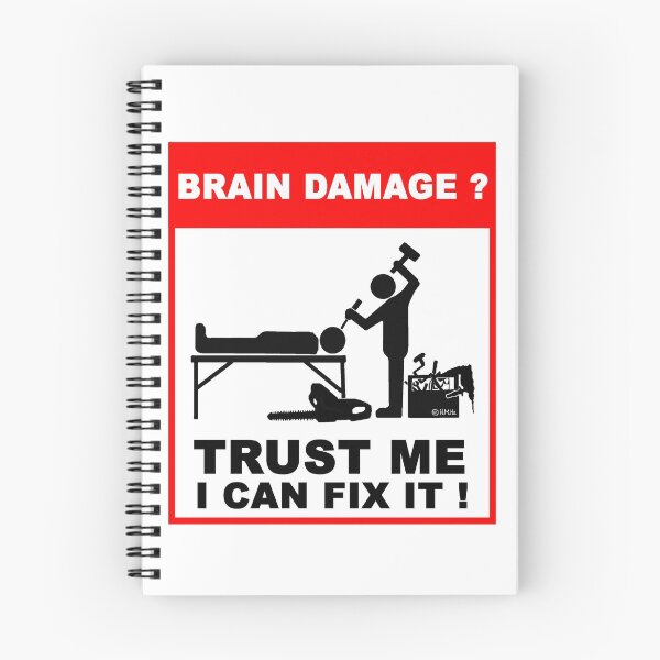 Item preview, Brain damage, trust me I can fix it! designed and sold by NewSignCreation.