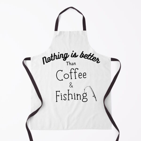 Item preview, Nothing is better than coffee and fishing designed and sold by Emperors-Shop.