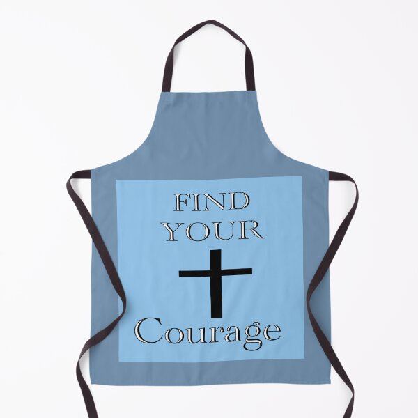 Item preview, Find your courage designed and sold by RemieJames.