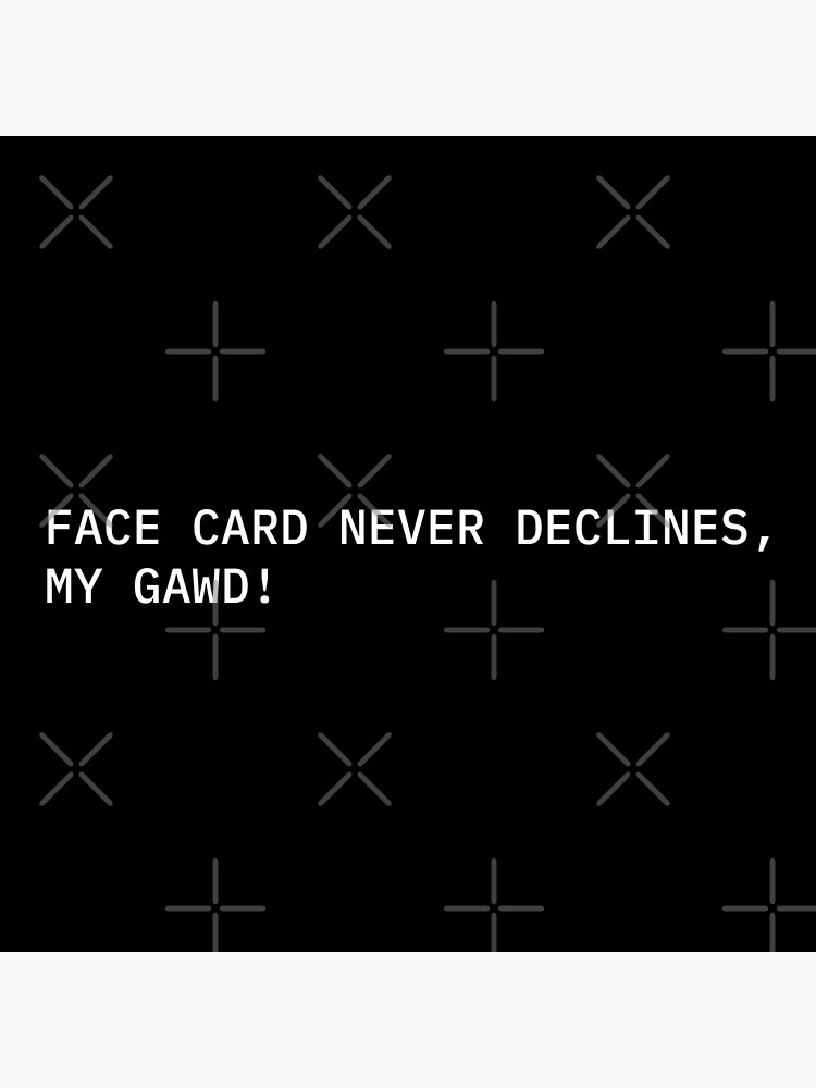 "*FACE CARD*" Poster for Sale by roblives4love Redbubble