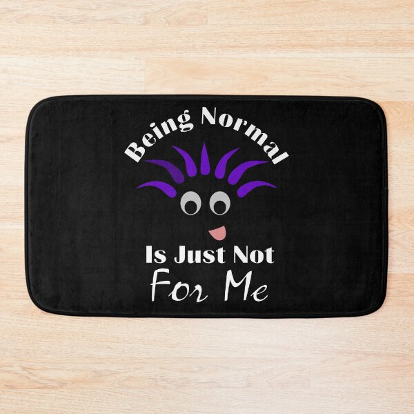 Item preview, Tried Being Normal Once Worst 2 Min Of My Life Ehhh Funny Face Just Not For Me designed and sold by Sonatablue.