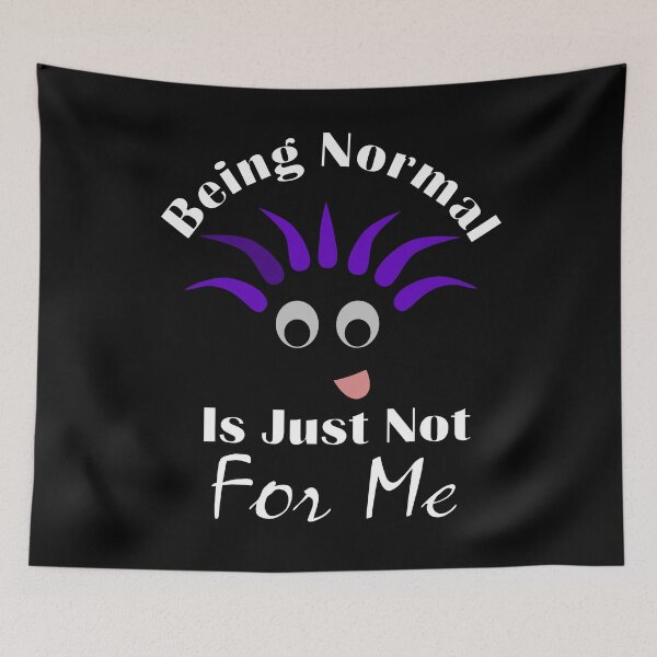 Item preview, Tried Being Normal Once Worst 2 Min Of My Life Ehhh Funny Face Just Not For Me designed and sold by Sonatablue.