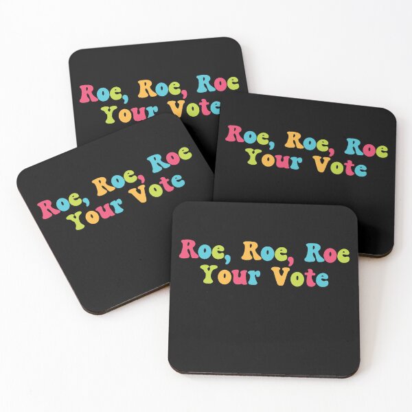 Item preview, Roe, Roe, Roe Your Vote designed and sold by RoguePixel.