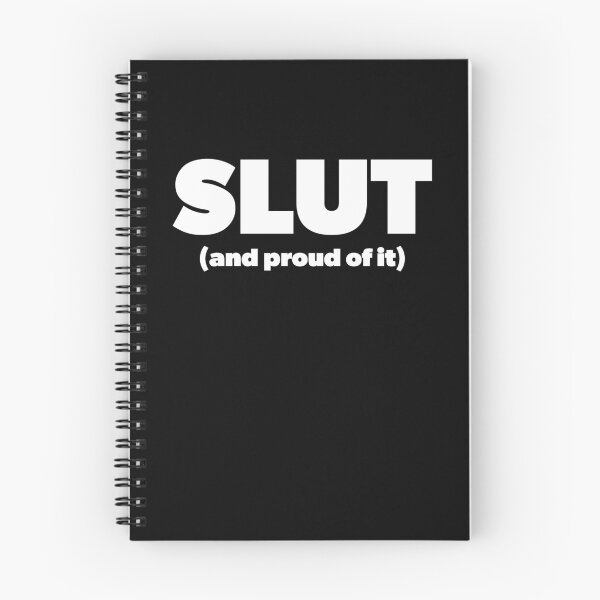 Item preview, Slut And Proud Of It designed and sold by RoguePixel.
