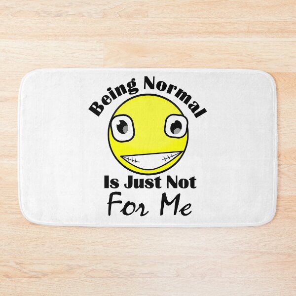 Item preview, Tried Being Normal Once Worst 2 Min Of My Life Ehhh Weird Funny Smiley Face designed and sold by Sonatablue.