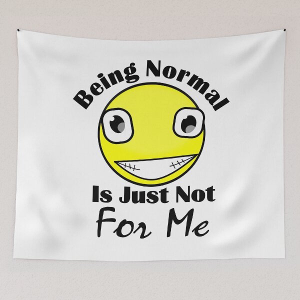 Item preview, Tried Being Normal Once Worst 2 Min Of My Life Ehhh Weird Funny Smiley Face designed and sold by Sonatablue.