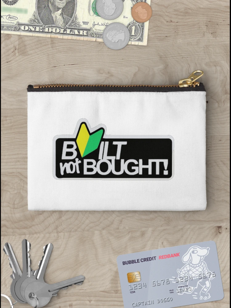 Thumbnail 3 of 4, Zipper Pouch, BUILT NOT BUGHT designed and sold by Racingdecals.