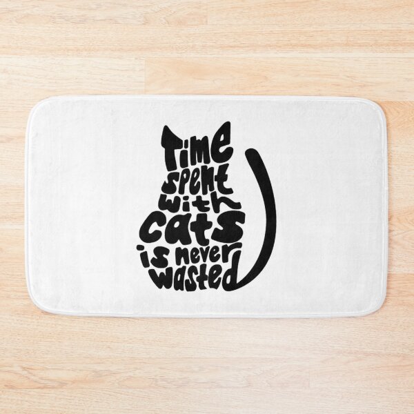 Item preview, Time Spent With Cats Is Never Wasted designed and sold by 4clothingforyou.
