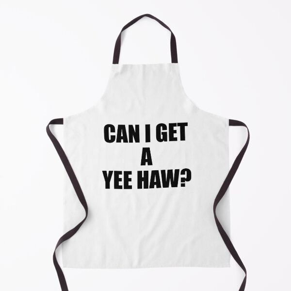 Item preview, Can I get a yea haw? designed and sold by yoshra.