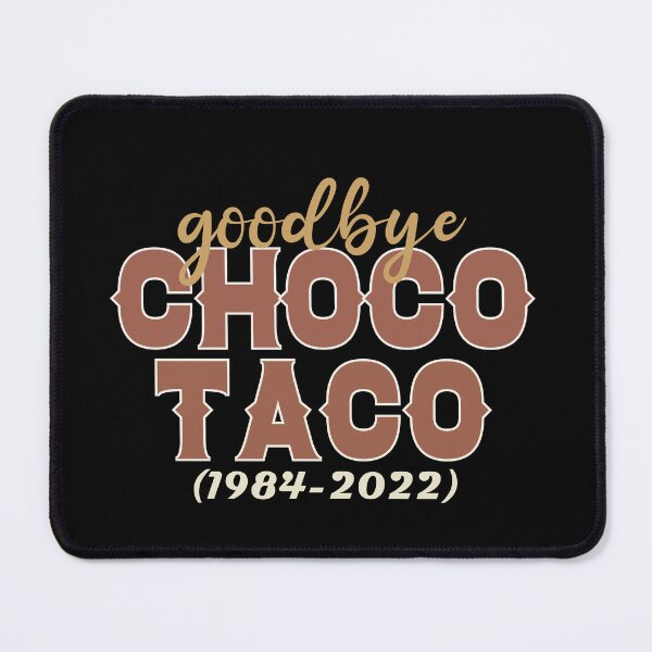 Item preview, Goodbye Choco Taco designed and sold by AY-Store24.