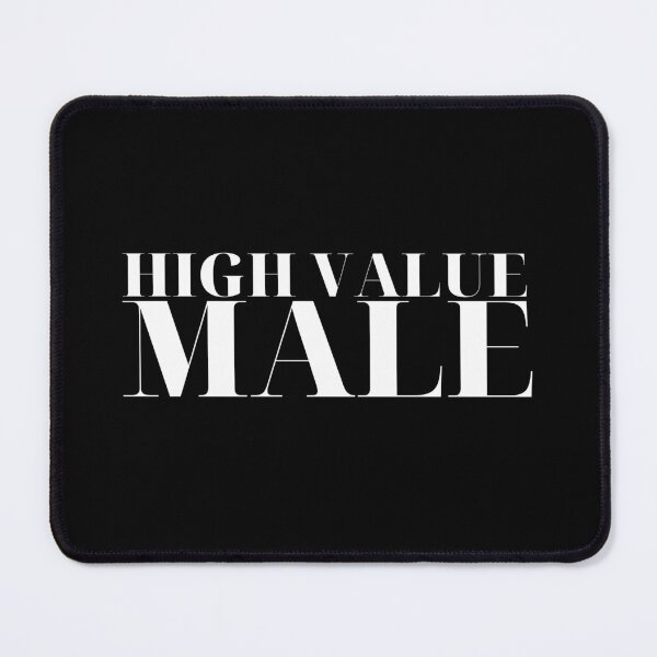 Item preview, High Value Male designed and sold by SimpleUniverse.
