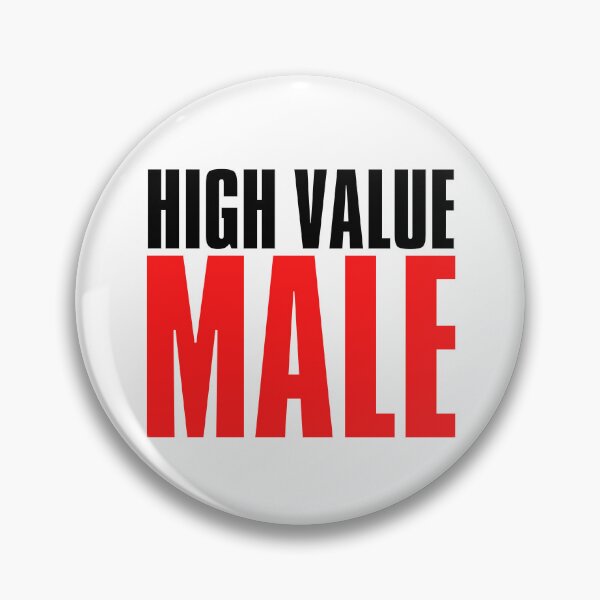 Item preview, High Value Male designed and sold by SimpleUniverse.