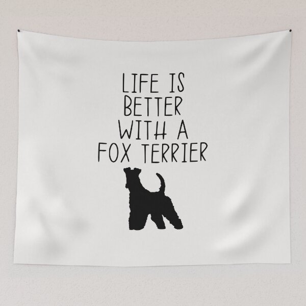 Item preview, Life Is Better With A Fox Terrier designed and sold by kindxinn.