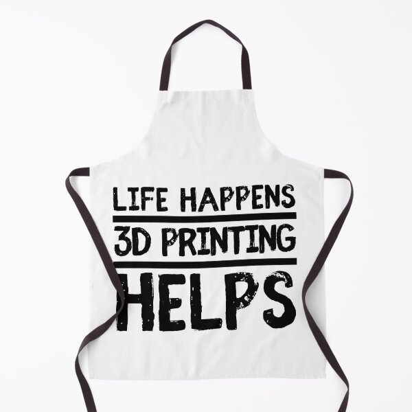 Item preview, Life Happens 3D Printing Helps designed and sold by Printint.