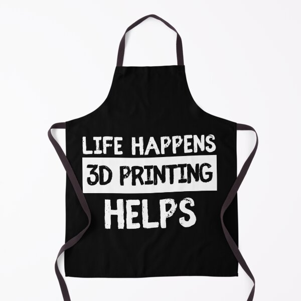Item preview, Life Happens 3D Printing Helps designed and sold by Printint.