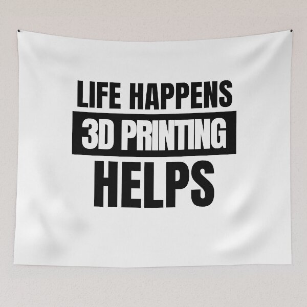 Item preview, Life Happens 3D Printing Helps designed and sold by Printint.