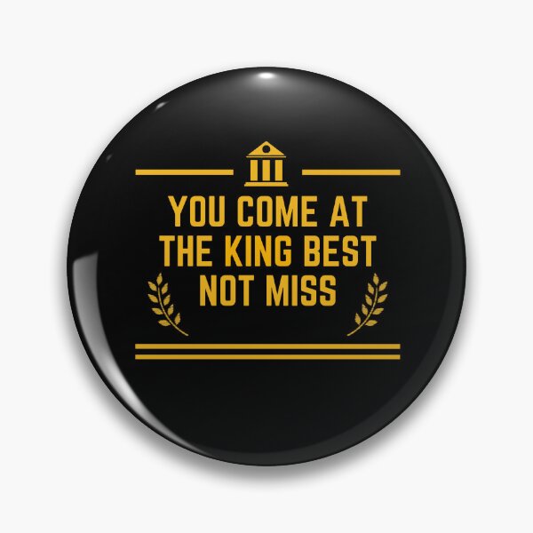 Item preview, You Come At The King Best Not Miss designed and sold by PaulGoldStore.