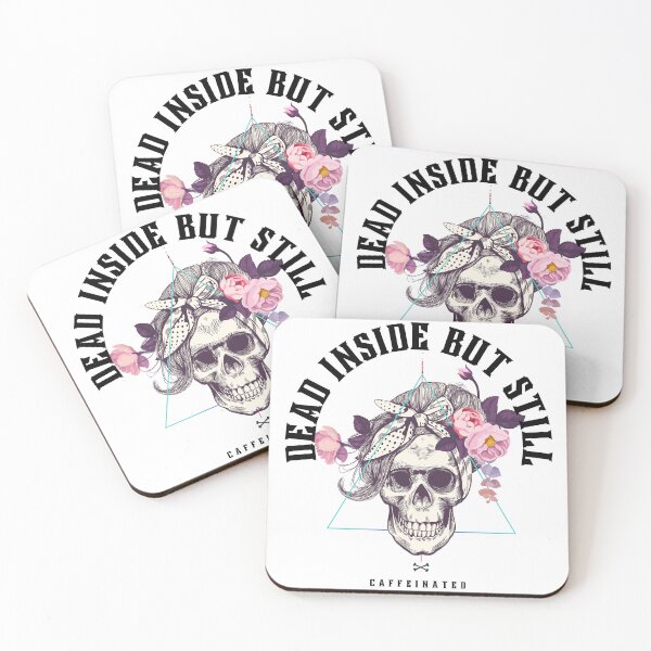 Item preview, dead inside but still caffeinated designed and sold by Soofingscapes.