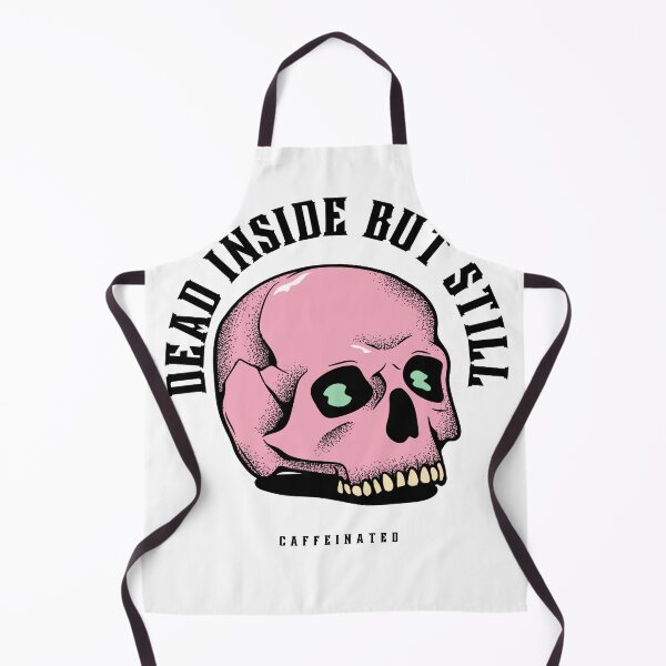 Item preview, dead inside but still caffeinated designed and sold by Soofingscapes.