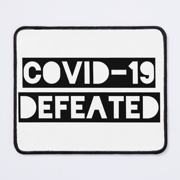 Item preview, COVID-19 DEFEATED designed and sold by phassystore.