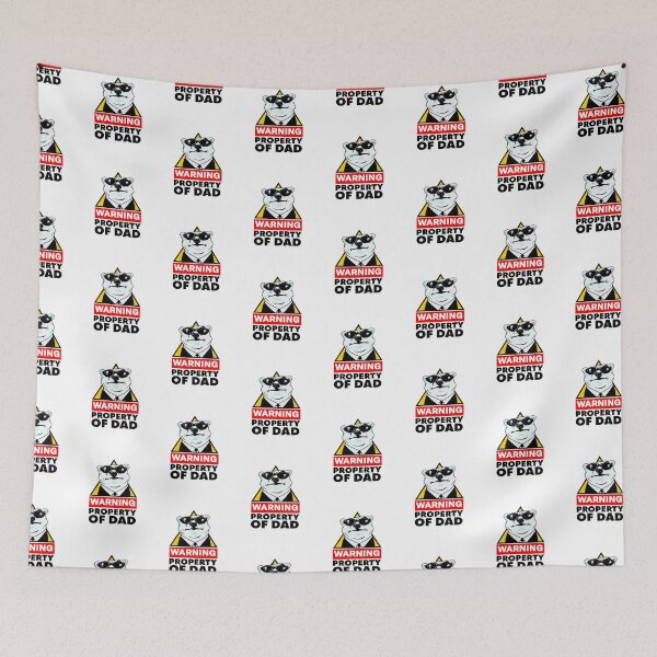 Item preview, Bear warning property of dad designed and sold by Martzart.