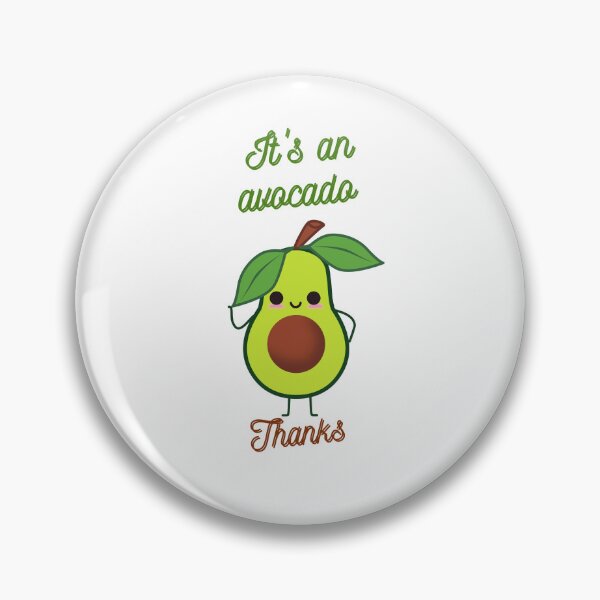 Item preview, Its An Avocado Thanks designed and sold by Ram545.