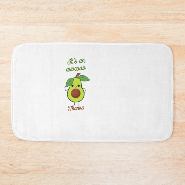 Item preview, Its An Avocado Thanks designed and sold by Ram545.