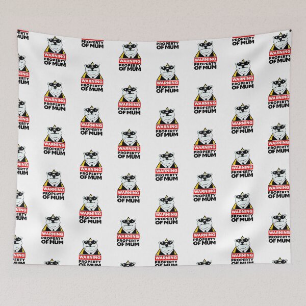 Item preview, warning property of mum designed and sold by Martzart.