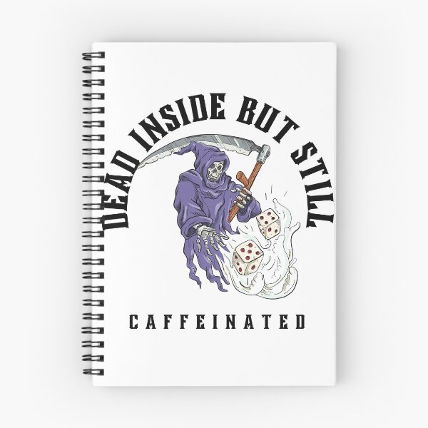 Item preview, dead inside but still caffeinated designed and sold by Soofingscapes.