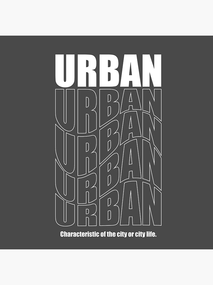 "URBAN STREETWEAR TYPOGRAPHY" Poster for Sale by Redbubble