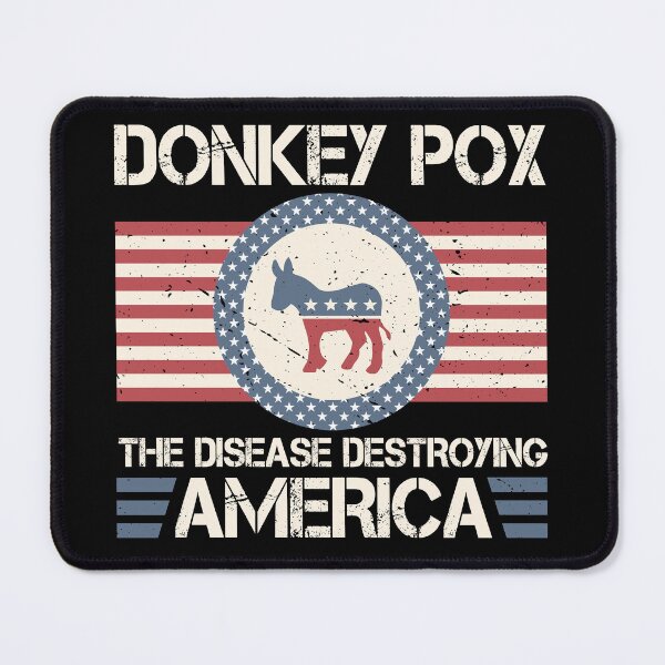 Item preview, Donkey Pox The Disease Destroying America designed and sold by Smart-Bee.