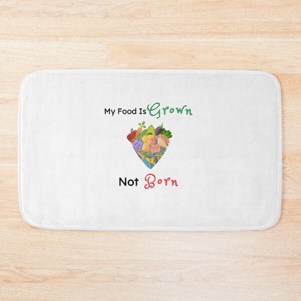 Item preview,   My Food Is Grown Not Born | World Vegetarian Day - Funny and cute T-Shirts Quotes designed and sold by Designspot2020.