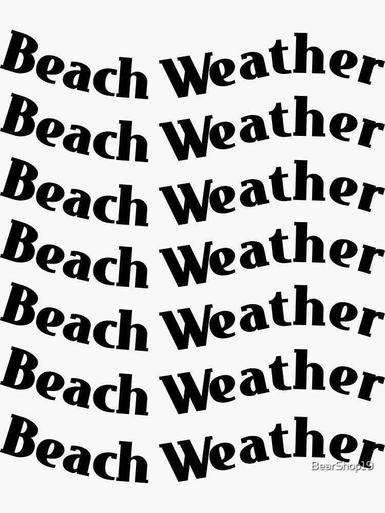 "beach weather" Sticker for Sale by Redbubble