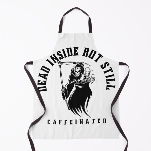 Item preview, dead inside but still caffeinated designed and sold by Soofingscapes.