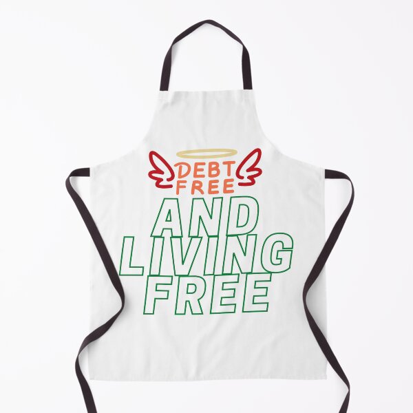 Item preview, Debt Free and Living Free designed and sold by TheMajesTee.