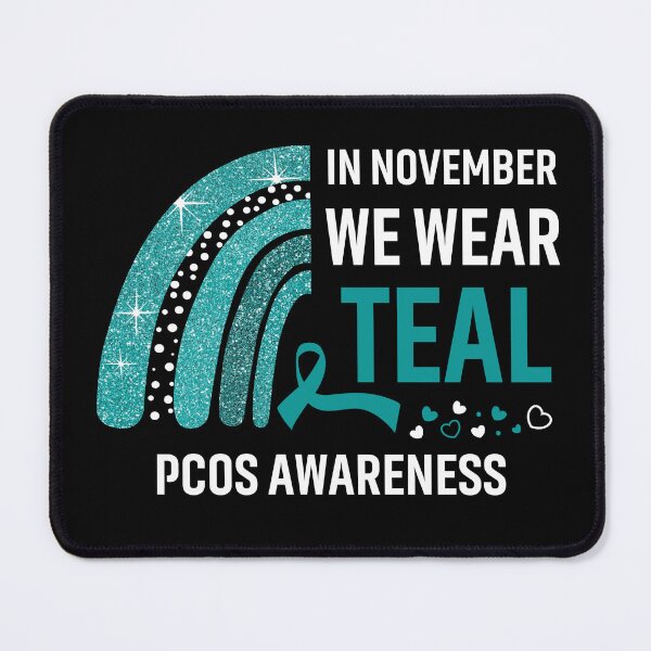 Item preview, Rainbow In November We Wear Teal PCOS Awareness designed and sold by Mnrshirley.
