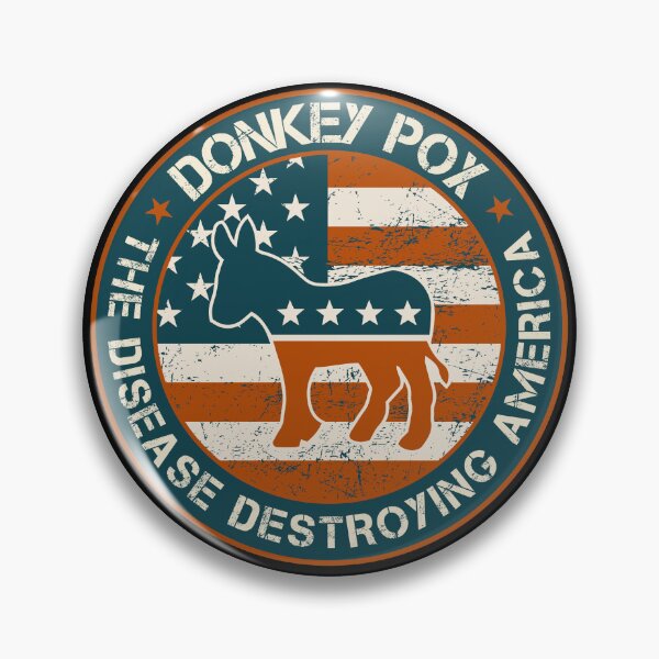 Item preview, Donkey Pox The Disease Destroying America designed and sold by Smart-Bee.