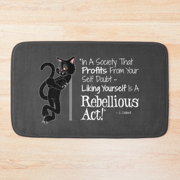 Item preview, Liking Yourself Is A Rebellious Act 2 designed and sold by FringeDweller2.