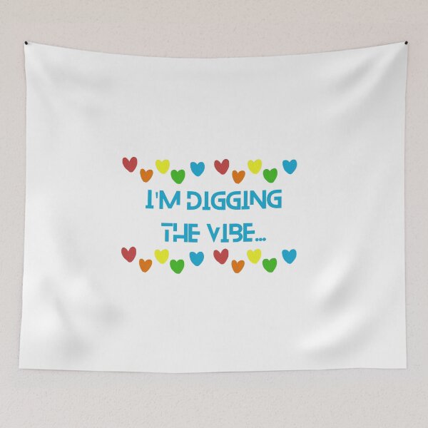 Item preview, I'm Digging The Vibe... designed and sold by LifeLongTees ..