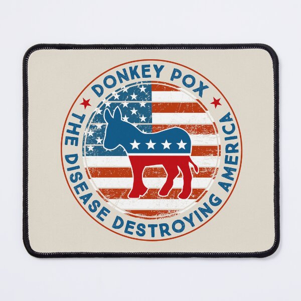 Item preview, Donkey Pox The Disease Destroying America designed and sold by Smart-Bee.