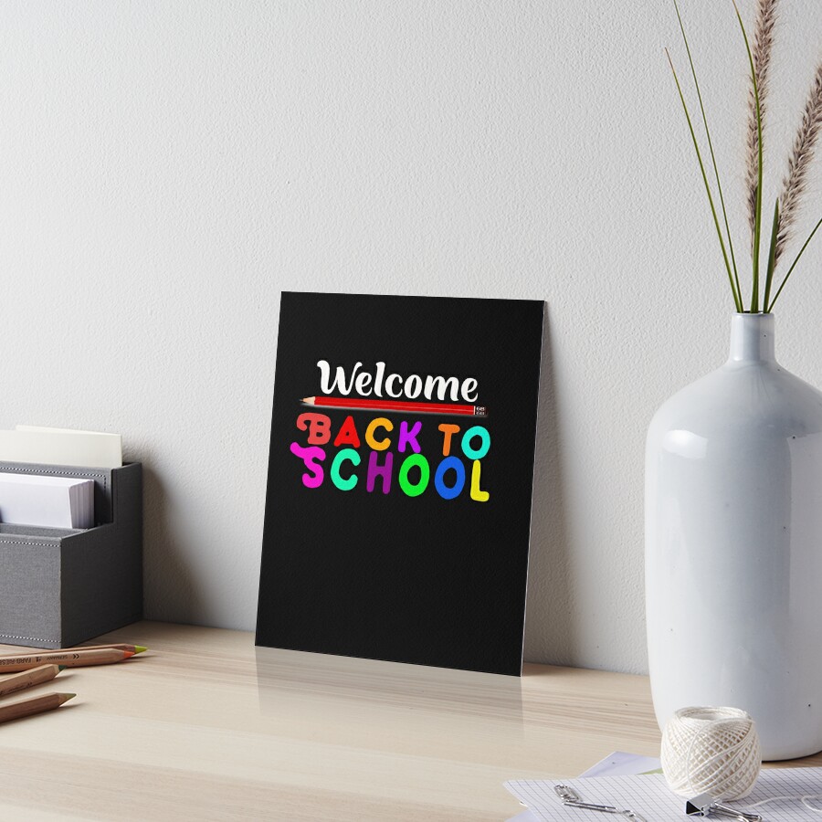 Back To School First Day of School 2023 Students" Art Board