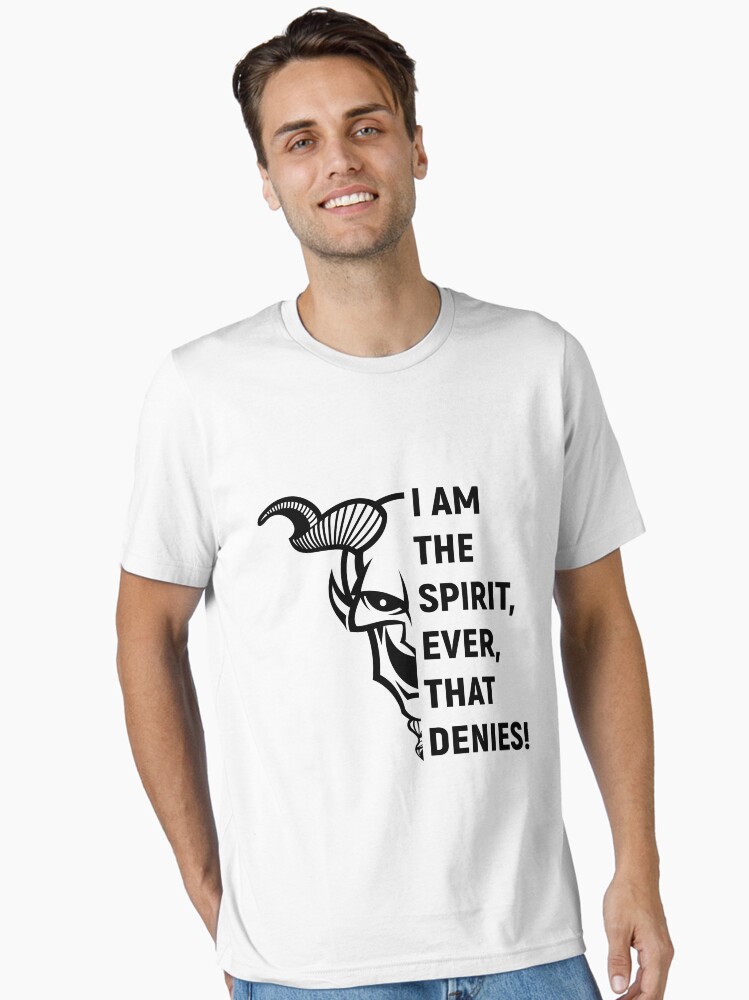 Thumbnail 2 von 7, Essential T-Shirt, i am the spirit, ever, that denies! designt und verkauft von dynamitfrosch.