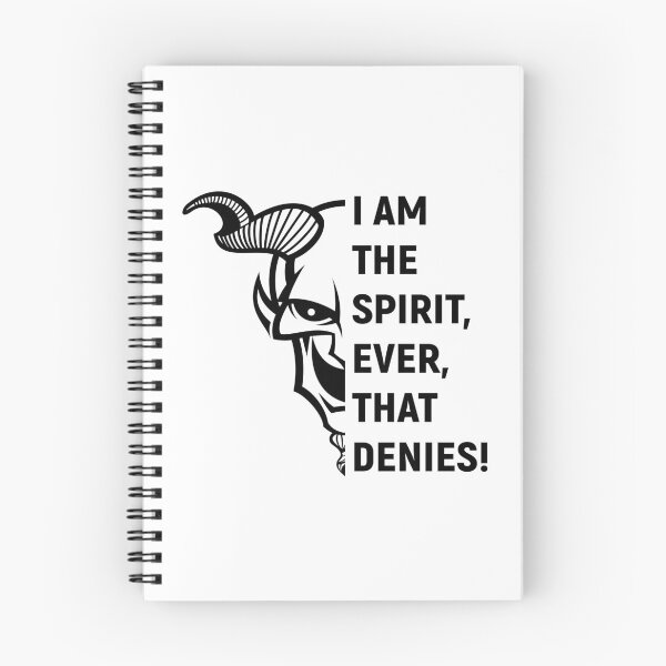 Item preview, i am the spirit, ever, that denies! designed and sold by dynamitfrosch.