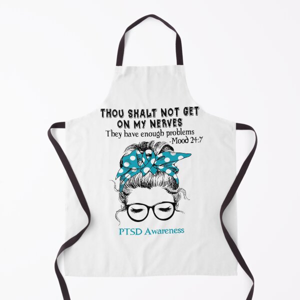 Item preview, PTSD Awareness - Thou Shalt Not Get On My Nerves They Have Enough ProblePTSD - Mood 24:7 designed and sold by Robbsyn.