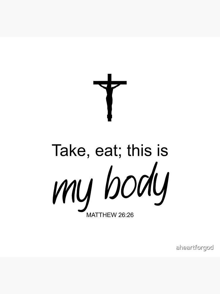 take-eat-this-is-my-body-matthew-26-26-sticker-for-sale-by