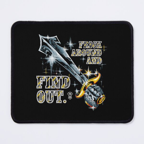 Item preview, Frick Around And Find Out  designed and sold by ScottPatr89876.
